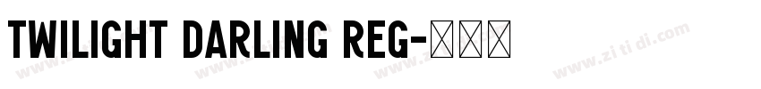 Twilight Darling Reg字体转换